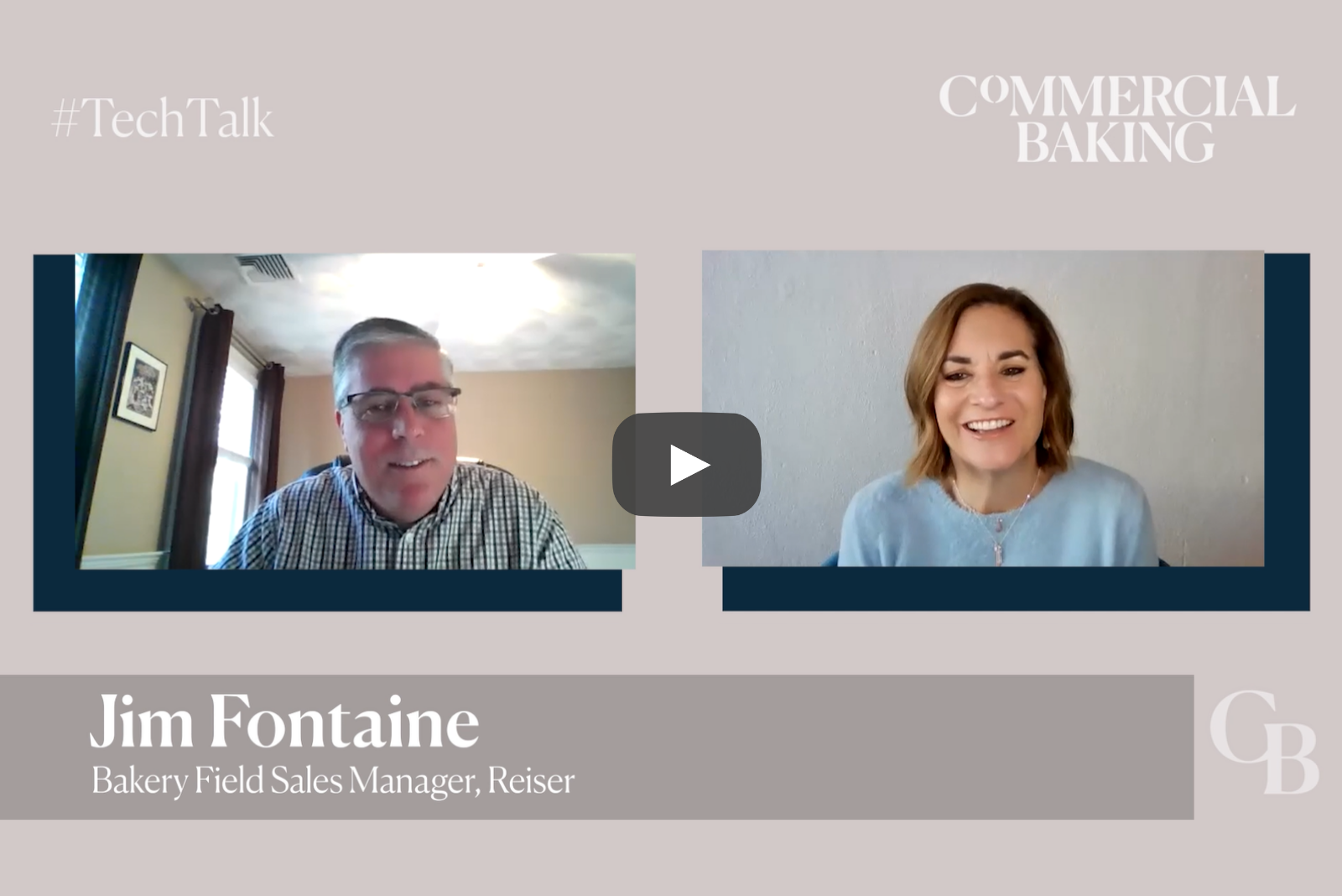 TechTalk with Jim Fontaine, Reiser - Commercial Baking