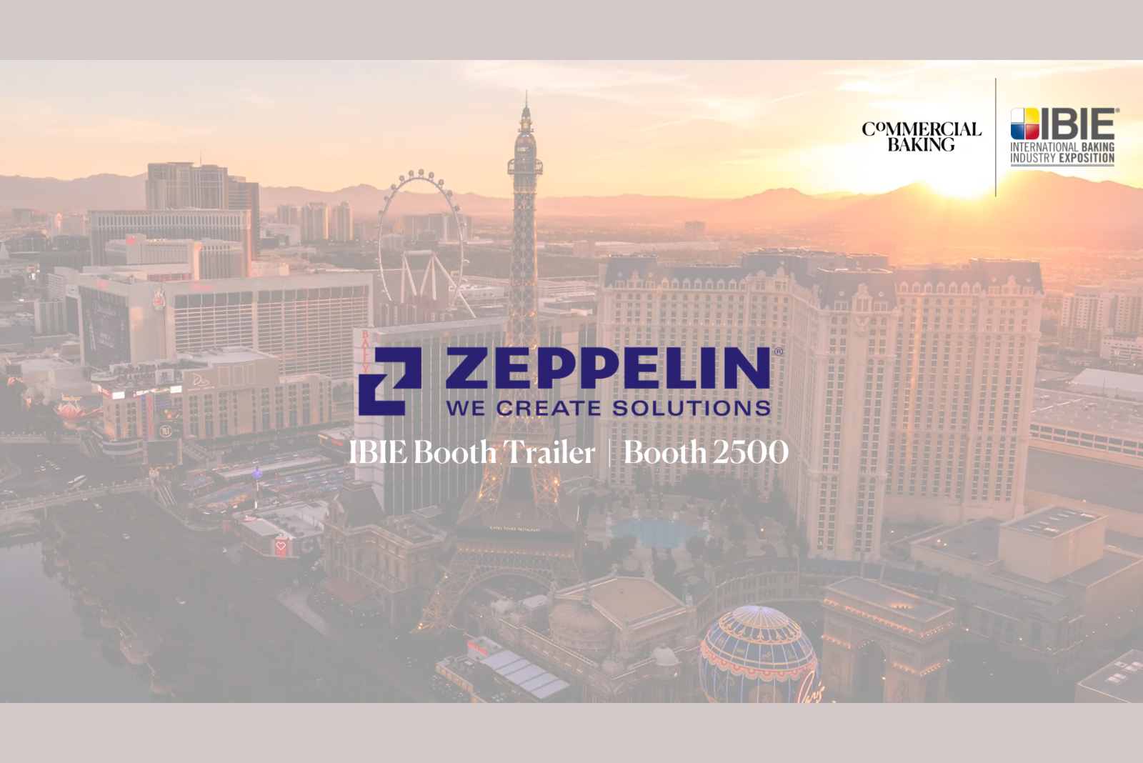 IBIE Booth Trailer Zeppelin Systems USA Booth 2500 Commercial Baking