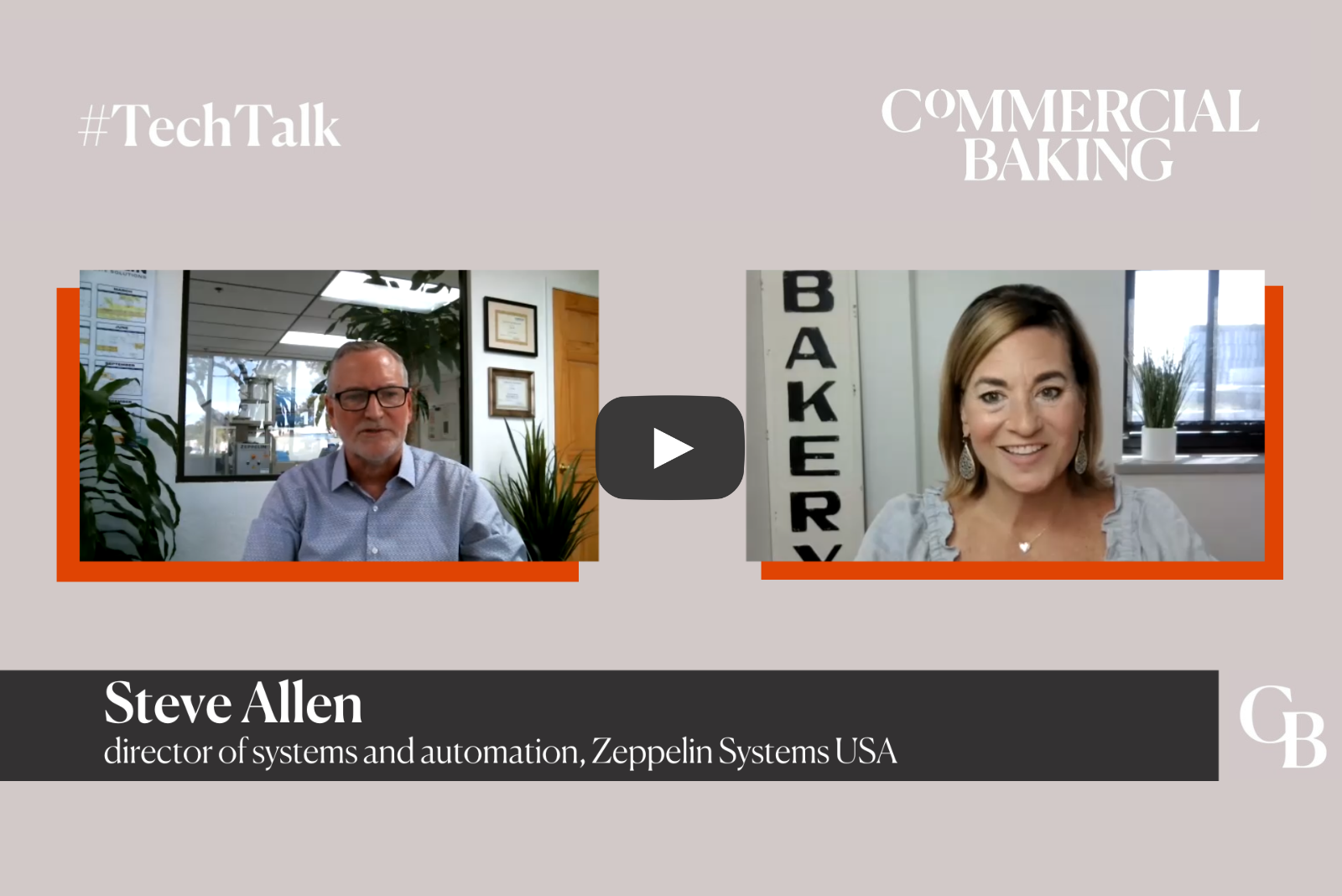 TechTalk with Steve Allen, Zeppelin Systems USA Commercial Baking