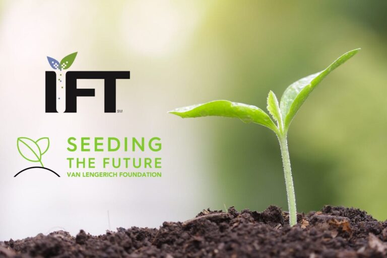 IFT to host fourth annual Seeding The Future Global Food System Changes