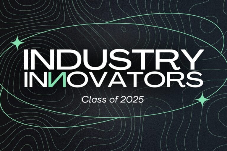 INDUSTRY INNOVATORS Class of 2025 promo graphic