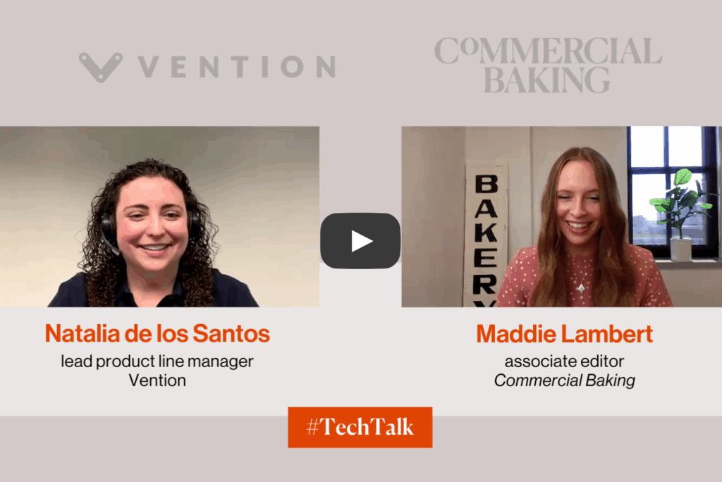 Commercial Baking TechTalk with Vention