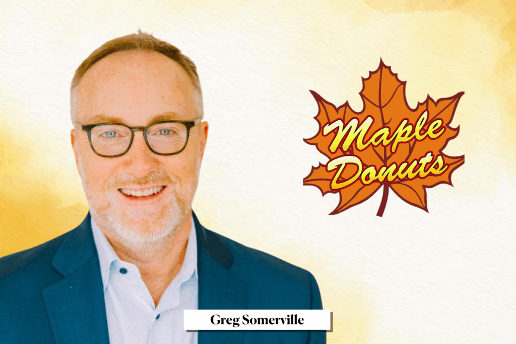 Headshot of Greg Somerville and Maple Donuts logo