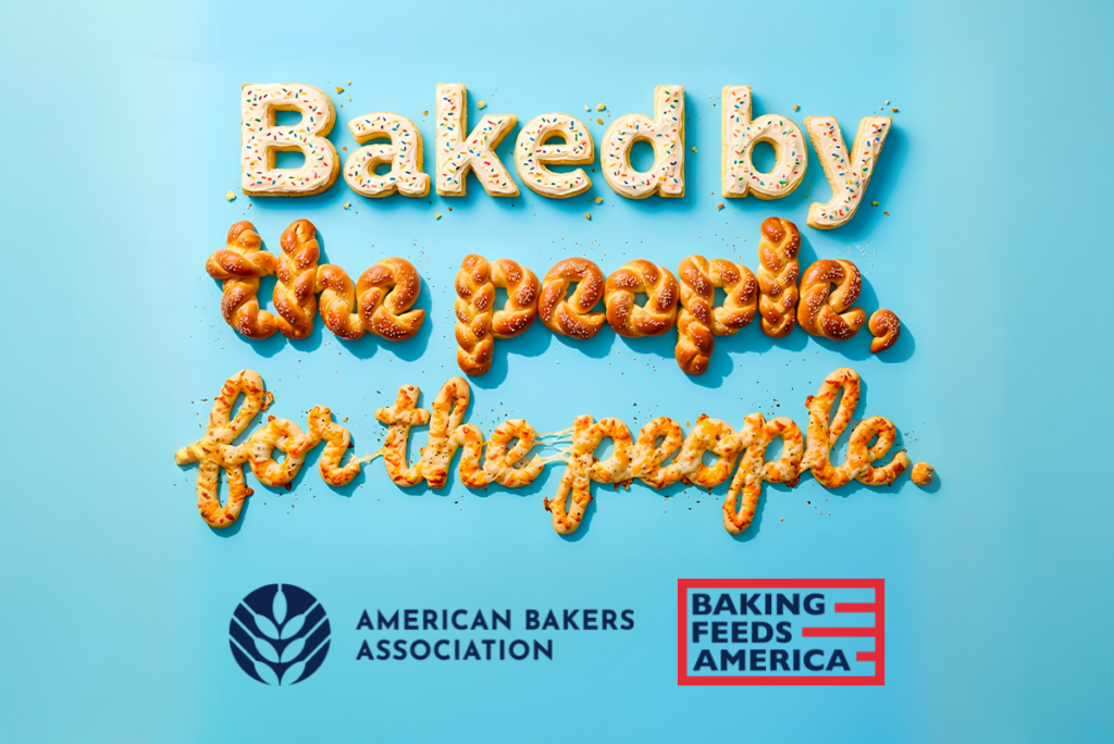 "Baked by the people, for the people" in baked goods with American Bakers Association and Baking Feeds America campaign logos
